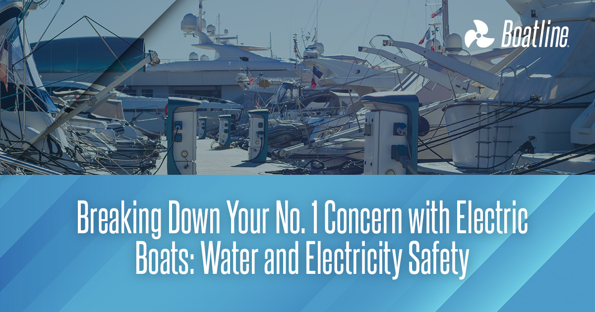 Breaking Down Your No. 1 Concern with Electric Boats Water and